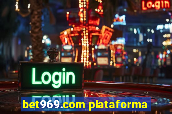 bet969.com plataforma